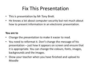 Fix This Presentation