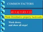 COMMON FACTORS - slide 1