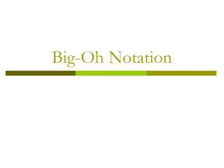 Big-Oh Notation