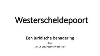 westerscheldepoort
