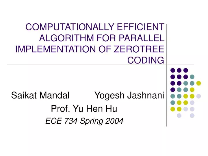 computationally efficient algorithm for parallel implementation of zerotree coding