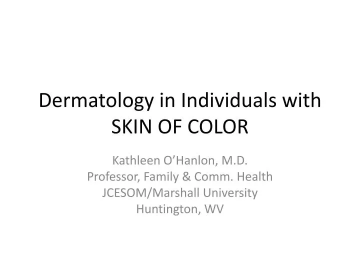 dermatology in individuals with skin of color