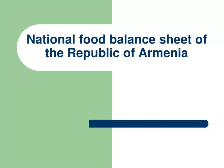 national food balance sheet of the republic of armenia
