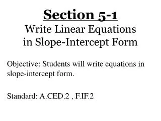 section 5 1 write linear equations in slope intercept form