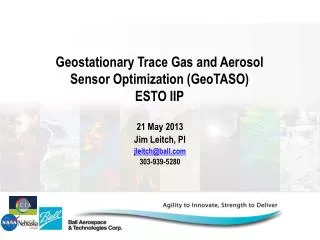 Geostationary Trace Gas and Aerosol Sensor Optimization ( GeoTASO ) ESTO IIP
