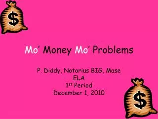 mo money mo problems