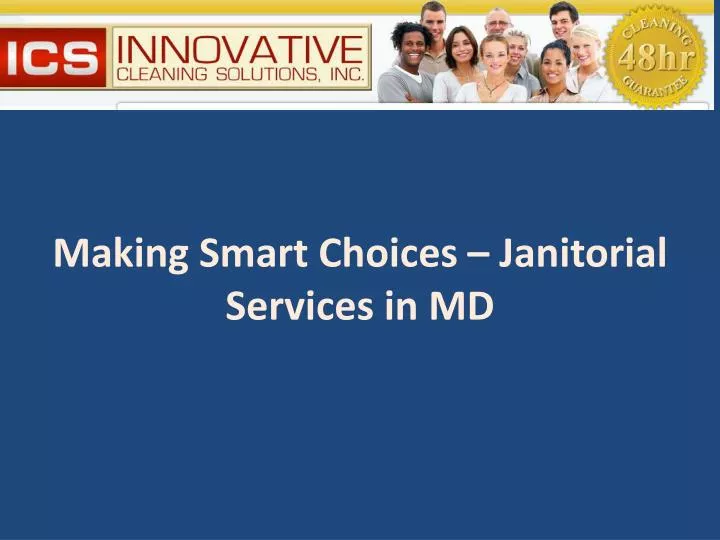 making smart choices janitorial services in md
