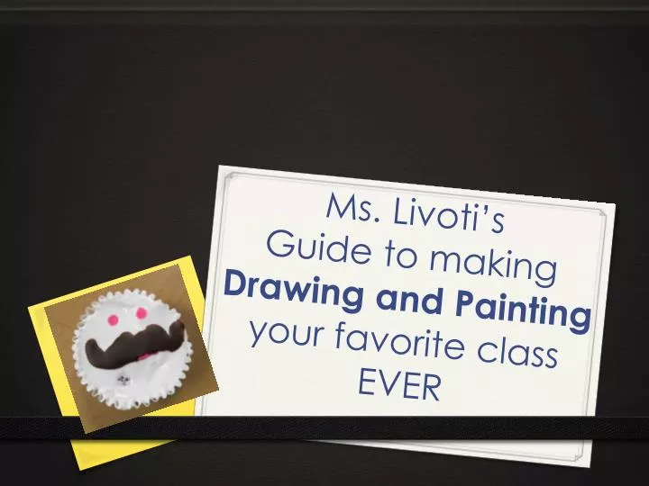 ms livoti s guide to making drawing and painting your favorite class ever
