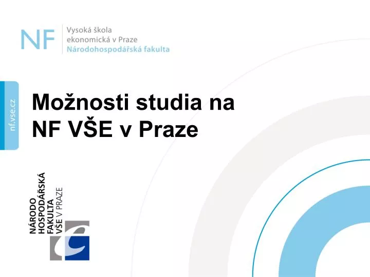 mo nosti studia na nf v e v praze