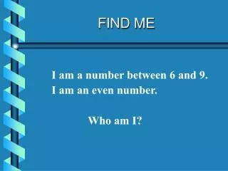 find me