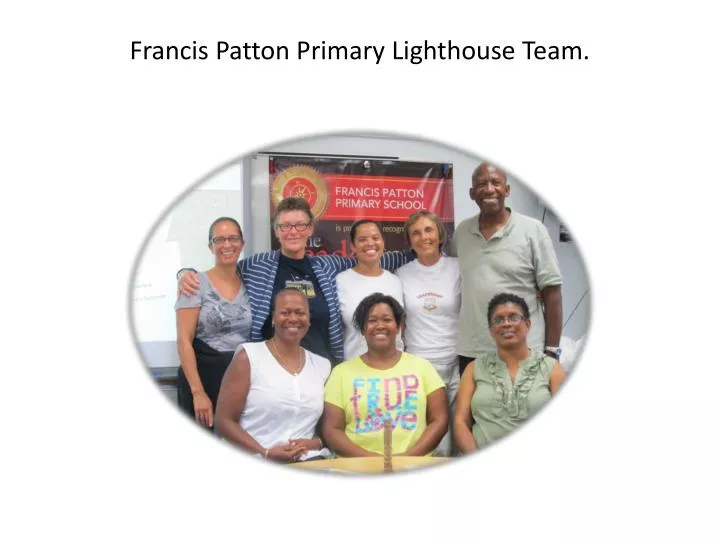 francis patton primary lighthouse team
