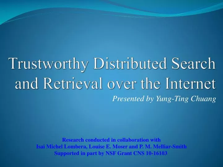 trustworthy distributed search and retrieval over the internet