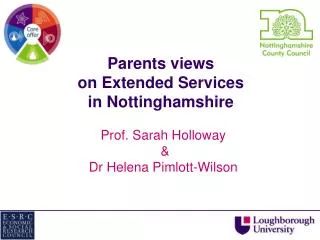 Parents views on Extended Services in Nottinghamshire