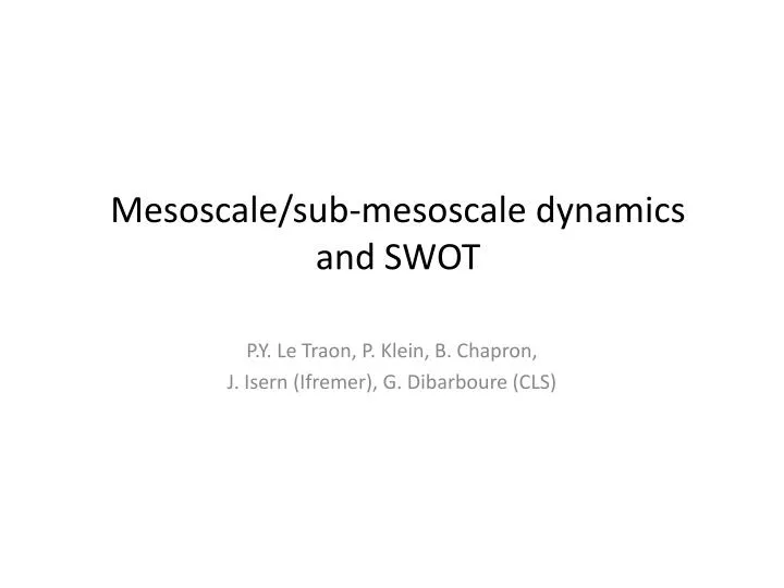 mesoscale sub mesoscale dynamics and swot
