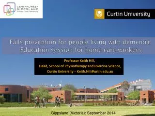 Falls prevention for people living with dementia: Education session for home care workers