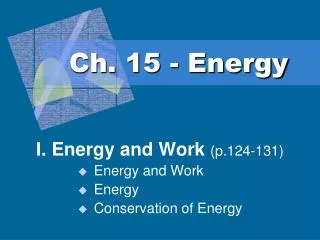 Ch. 15 - Energy