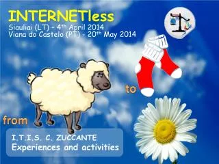 I.T.I.S. C. ZUCCANTE Experiences and activities