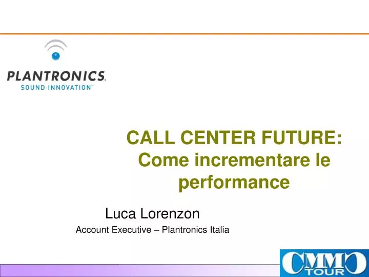 call center future come incrementare le performance