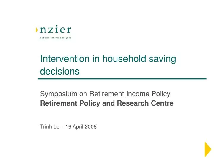 intervention in household saving decisions