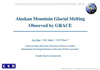 Alaskan Mountain Glacial Melting Observed by GRACE