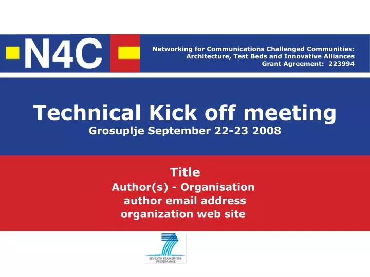 technical kick off meeting grosuplje september 22 23 2008