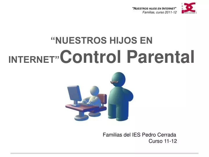 nuestros hijos en internet control parental