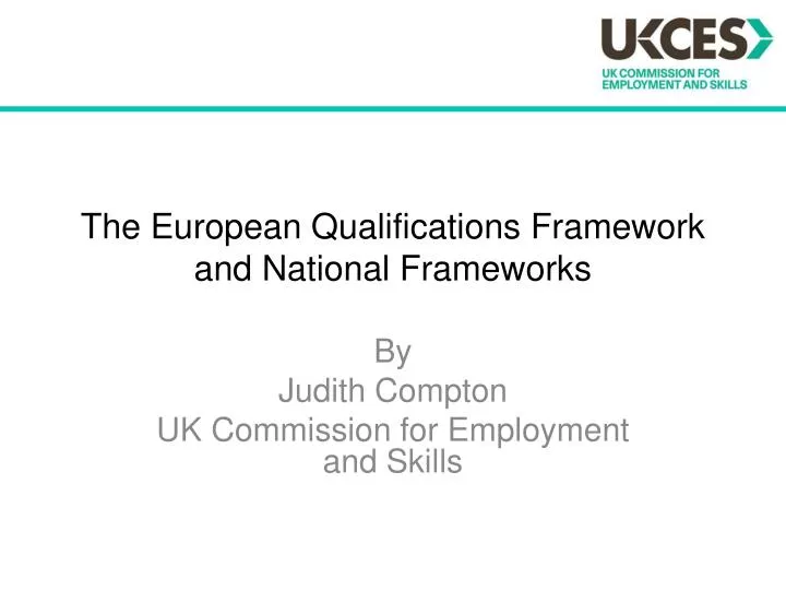 the european qualifications framework and national frameworks