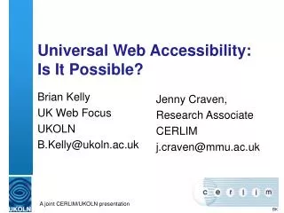 Universal Web Accessibility: Is It Possible?