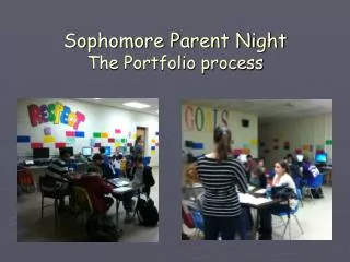 Sophomore Parent Night The Portfolio process