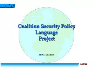 Coalition Security Policy Language Project