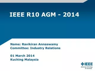 IEEE R10 AGM - 2014