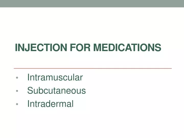 injection for medications