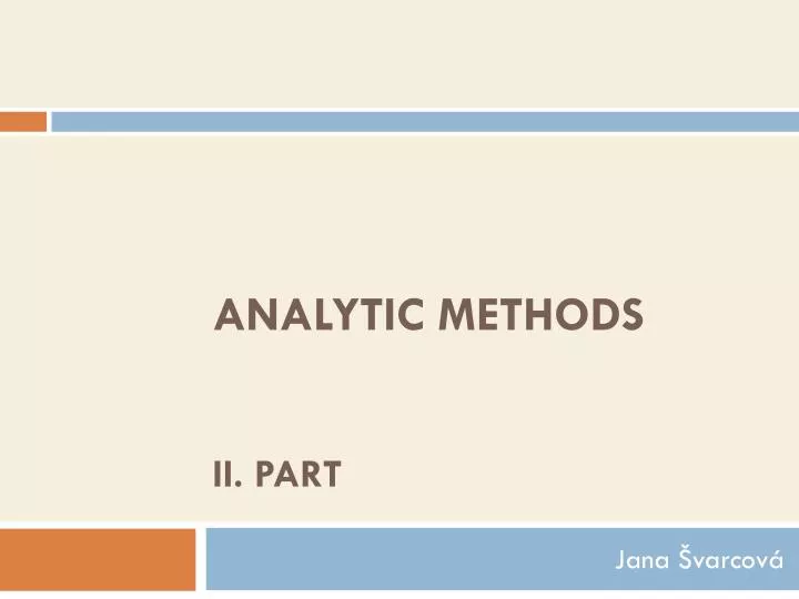 analytic methods ii part