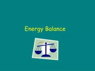 Energy Balance