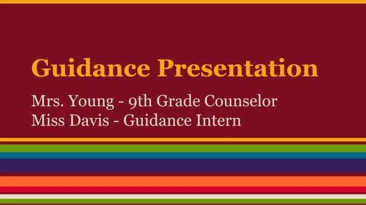 guidance presentation