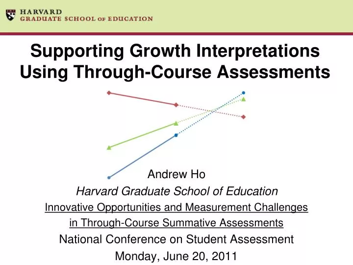 supporting growth interpretations using through course assessments