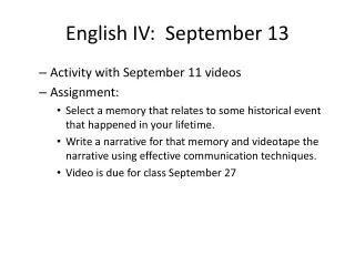 English IV: September 13