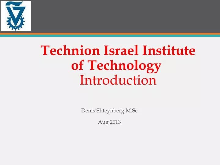 technion israel institute of technology introduction