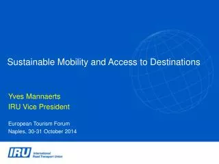 Sustainable Mobility and Access to Destinations