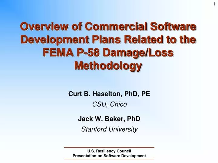 overview of commercial software development plans related to the fema p 58 damage loss methodology