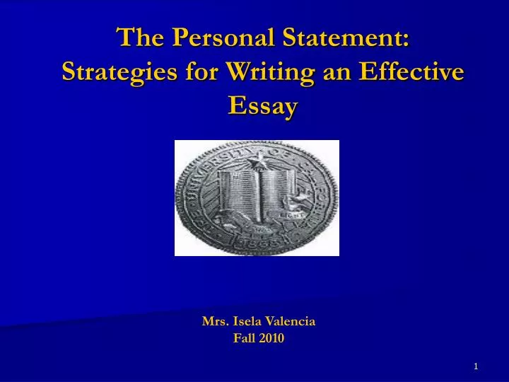 the personal statement strategies for writing an effective essay