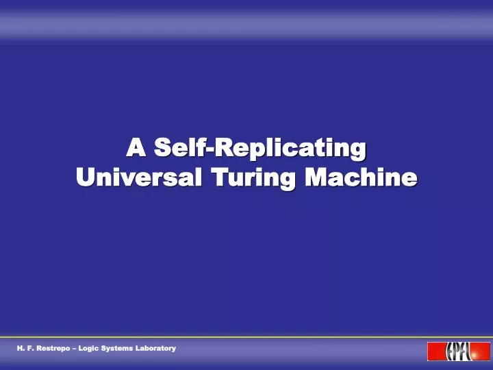 a self replicating universal turing machine