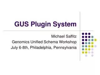 GUS Plugin System