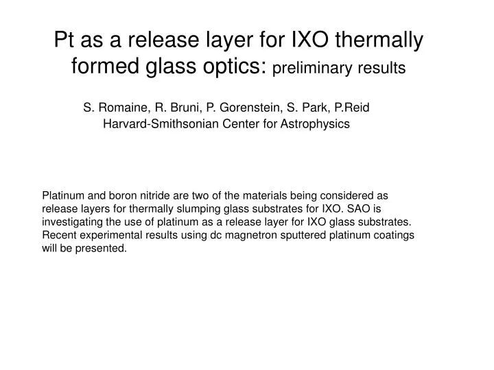 pt as a release layer for ixo thermally formed glass optics preliminary results