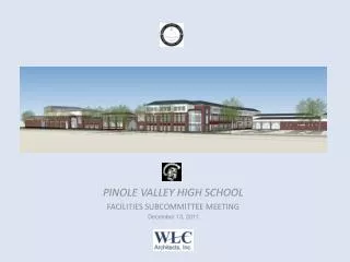 PINOLE VALLEY HIGH SCHOOL FACILITIES SUBCOMMITTEE MEETING December 13, 2011