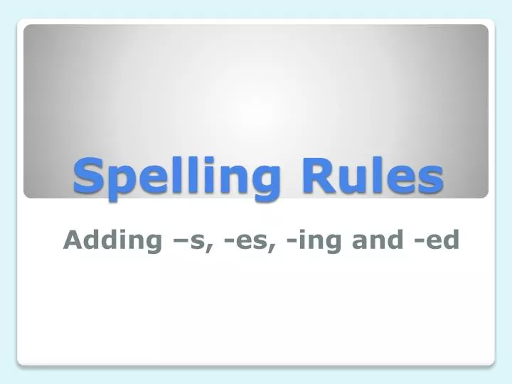 spelling rules