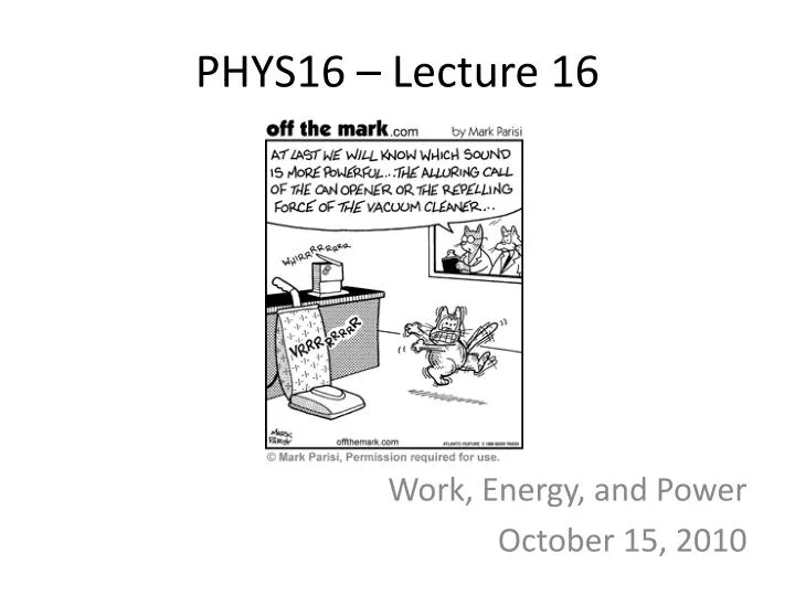 phys16 lecture 16