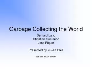 Garbage Collecting the World