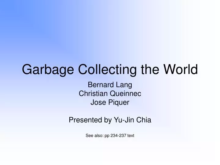 garbage collecting the world