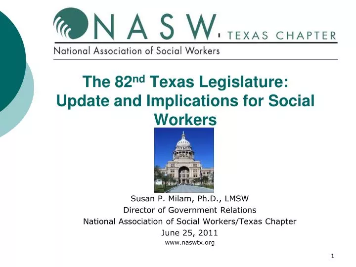the 82 nd texas legislature update and implications for social workers